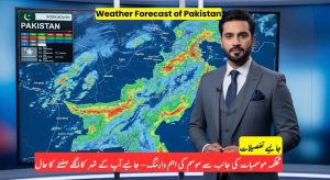 Next Week’s Weather Update for Major Pakistani Cities